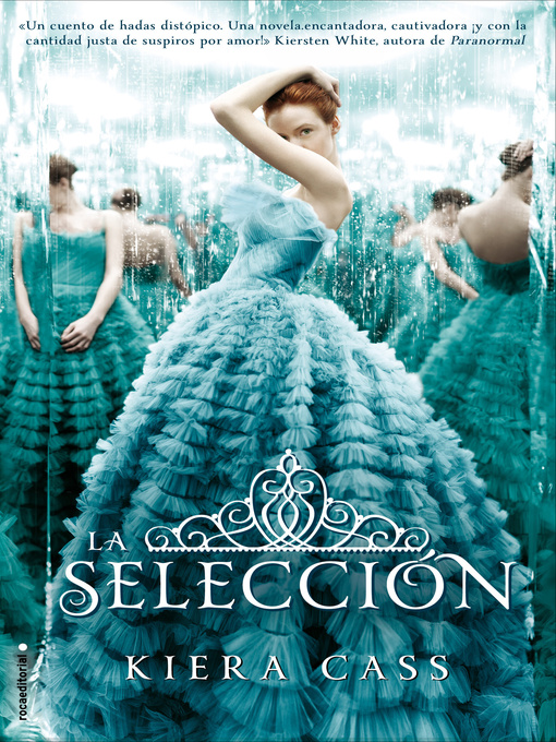 Title details for La selección by Kiera Cass - Wait list